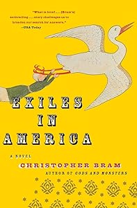 Exiles in America: A Novel