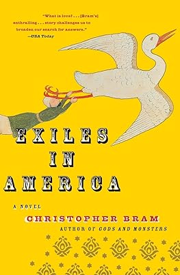 Exiles in America: A Novel