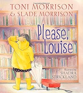 Please, Louise