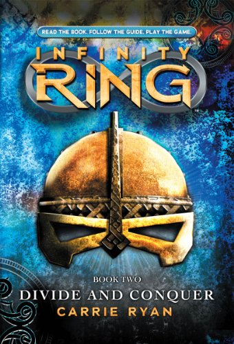 Infinity Ring Book 2: Divide and Conquer - Library Edition by Carrie Ryan