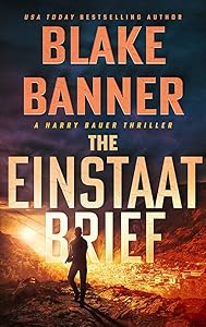 The Einstaat Brief (Harry Bauer Book 3) by Blake Banner