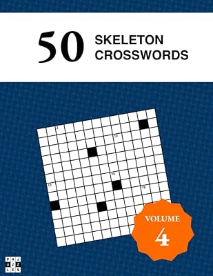 50 Diagramless Skeleton Crosswords - Pajuzzles: Volume 4 Skeleton Crossword Puzzles