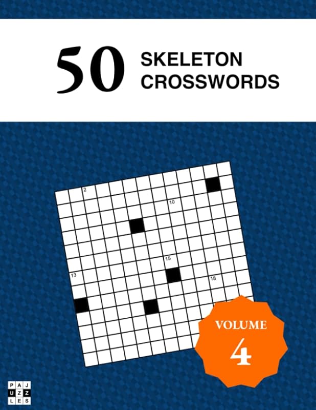 50 Diagramless Skeleton Crosswords - Pajuzzles: Volume 4 Skeleton Crossword Puzzles by Pajuzzles