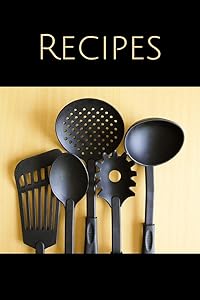 Recipes: Write-in recipe book