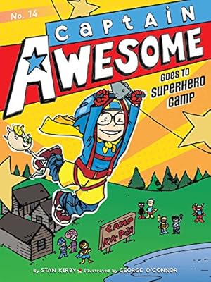 Captain Awesome Goes to Superhero Camp