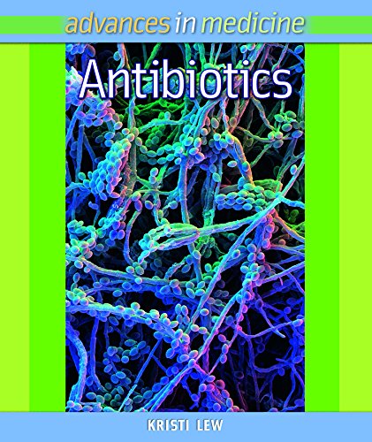 Antibiotics by Kristi Lew