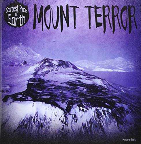 Mount Terror by Maeve T Sisk