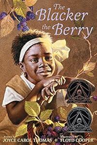 Blacker the Berry, The by Joyce Carol Thomas