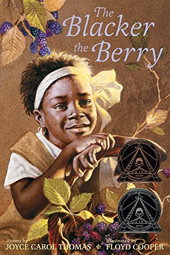 Blacker the Berry, The by Joyce Carol Thomas