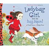 Ladybug Girl and the Bug Squad