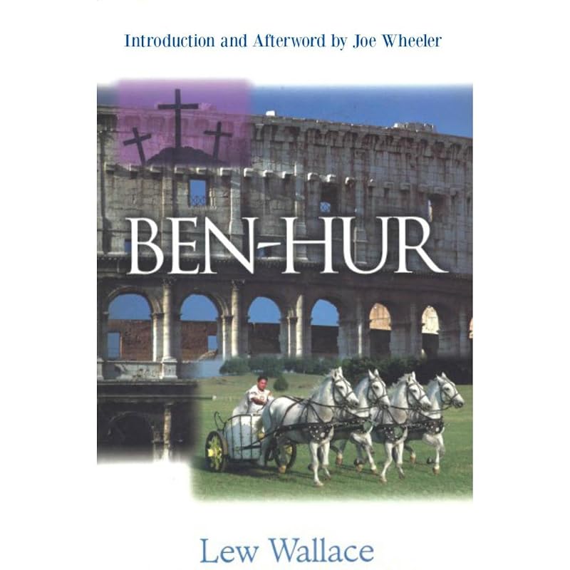 Ben-Hur by Lew Wallace