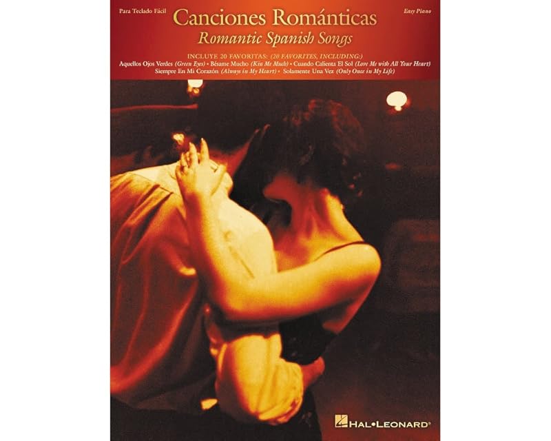Canciones Romanticas: Romantic Spanish Songs (Easy Piano (Hal Leonard)) by Various