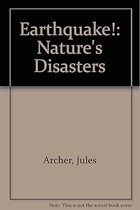 Earthquake! (Nature's Disasters)