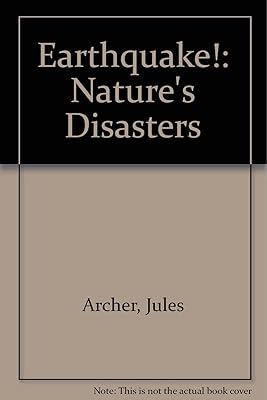 Earthquake! (Nature's Disasters)
