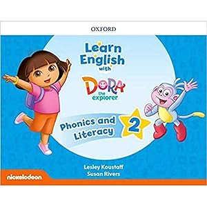 Learn English with Dora the Explorer: Level 2: Phonics and Literacy