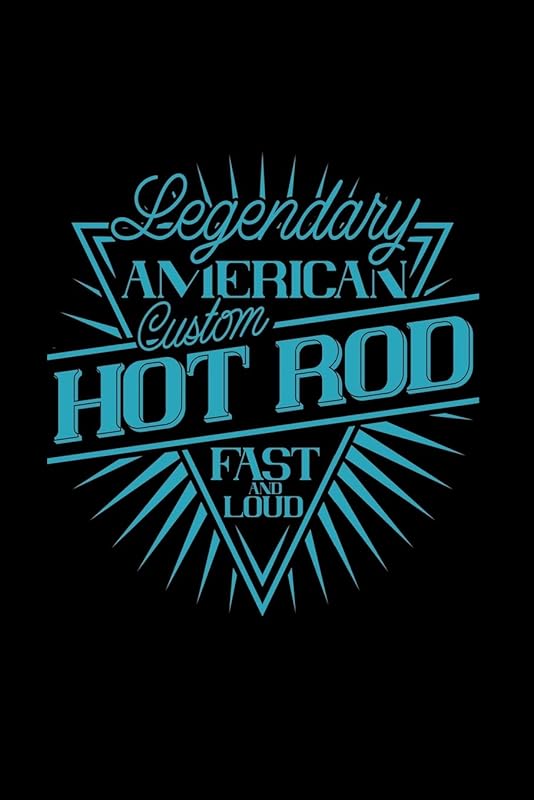 Legendary American custom hot rod. fast and loud: 110 Game Sheets - 660 Tic-Tac-Toe Blank Games | Soft Cover Book for Kids for Traveling & Summer ... | 15.24 x 22.86 cm | Single Player | Funny G by Till Wiek