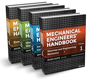 Mechanical Engineers' Handbook, 4 Volume Set
