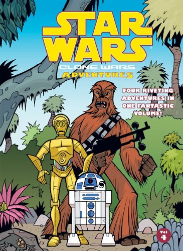 Star Wars: Clone Wars Adventures: Vol. 4 by Fillbach Brothers