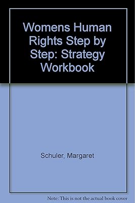 Women's Human Rights Step by Step: Strategy Workbook