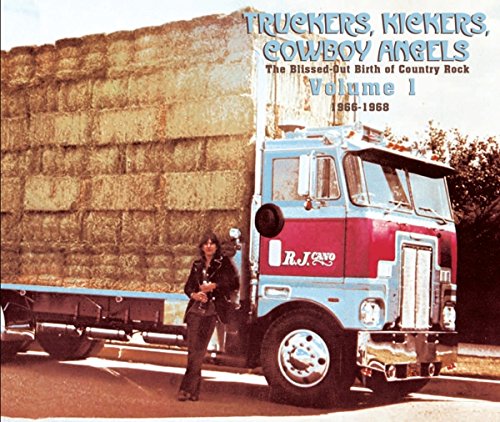VA-Truckers Kickers Cowboy Angels The Blissed Out Birth Of Country Rock-2CD-FLAC-2014-BOCKSCAR Download