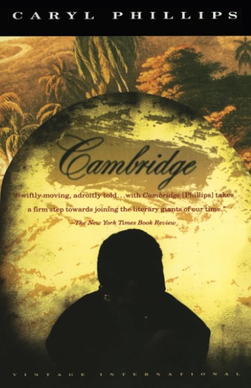 Cambridge by Caryl Phillips
