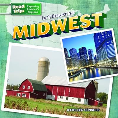 Let's Explore the Midwest