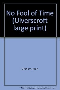 No Fool Of Time (U) by Jean Graham
