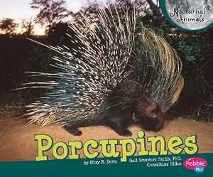 Porcupines by Mary R. Dunn
