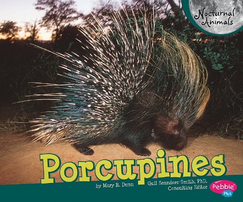 Porcupines by Mary R. Dunn