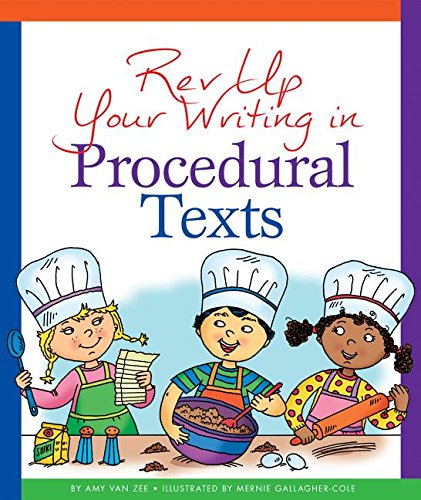 REV Up Your Writing in Procedural Texts by Amy Van Zee                       ,
