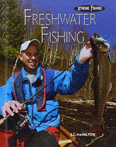 Freshwater Fishing by S. L. Hamilton