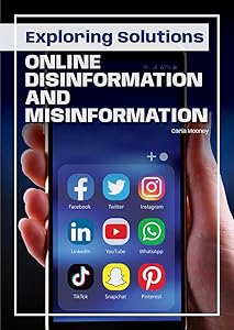 Exploring Solutions: Online Disinformation and Misinformation