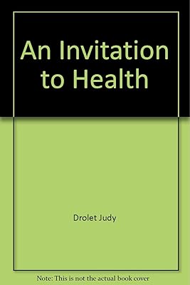 An Invitation to Health