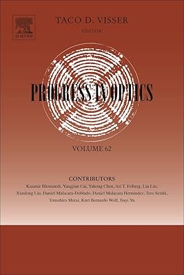 Progress in Optics (Volume 62)