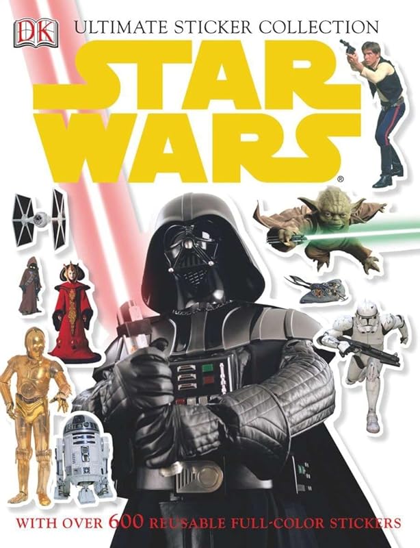 Ultimate Sticker Collection: Star Wars: With Over 600 Reusable Full-Color Stickers by DK