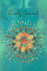 Daily Journal: A Beautiful Mandala Inspired Journal Where You Can Express Your Experiences In Writing by Kimimila Inspirations