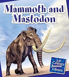 Mammoth and Mastodon