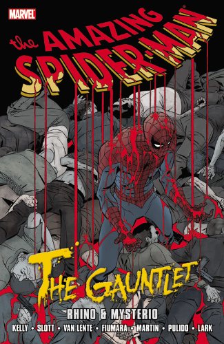 Spider-Man: The Gauntlet, Vol. 2 - Rhino &amp; Mysterio by Fred Van Lente