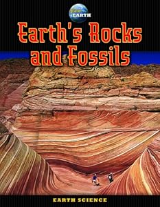 Earth's Rocks and Fossils (Planet Earth)