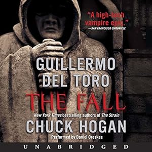 The Fall: Book Two of the Strain Trilogy