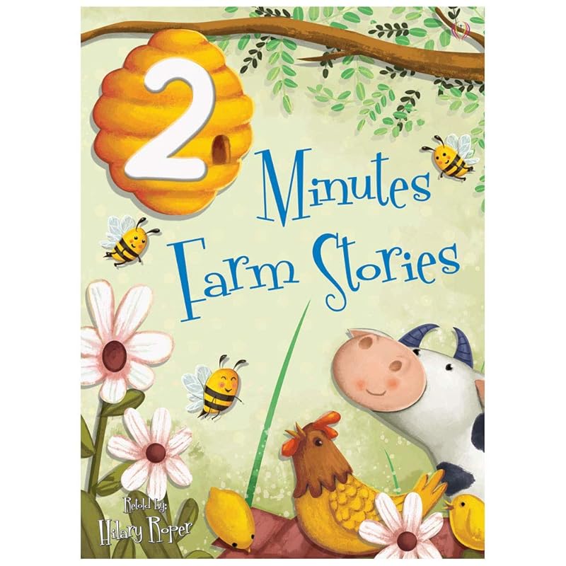 2 Minutes Farm Stories 2018 (2 Minutes Stories) by Hilary Roper