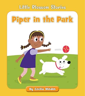 Piper in the Park (Little Blossom Stories)