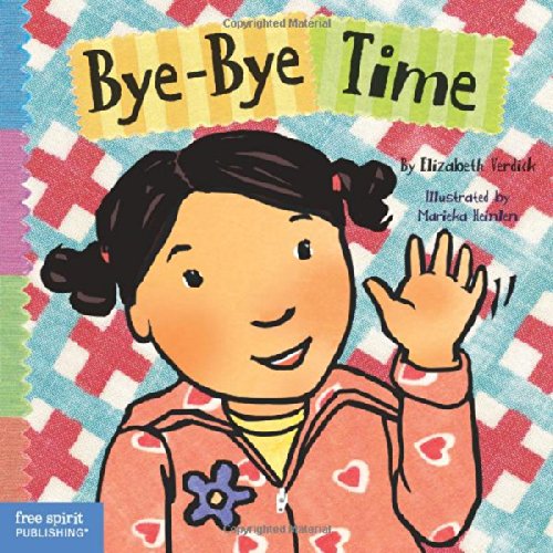 Bye-Bye Time by Elizabeth Verdick
