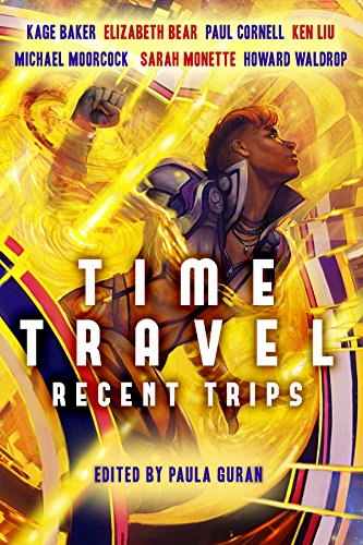 Time Travel: Recent Trips by Paula Guran 
			
			
		
		
		
       	 
       		
       			(Editor)
