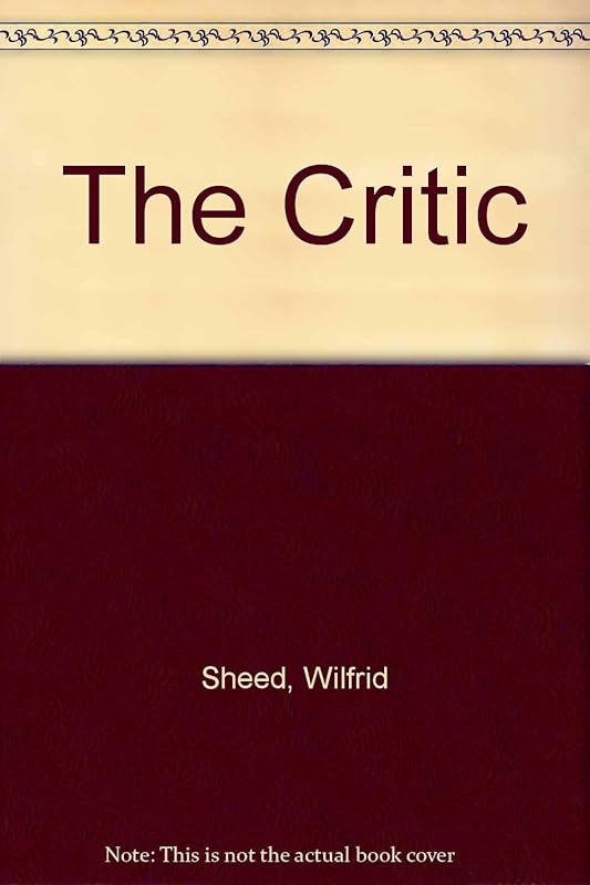 The critic: A novel by Wilfrid Sheed