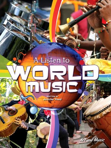 A Listen to World Music by Jennifer Reed