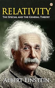 Relativity: The Special and the General Theory