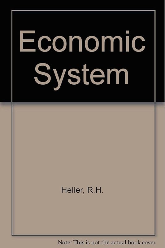 The Economic System by h heller