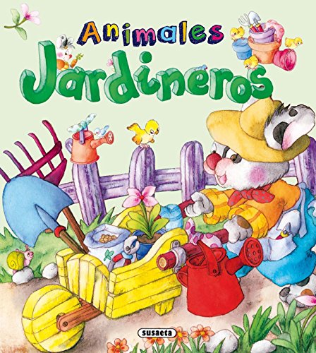 Animales jardineros by Inc. Susaeta Publishing