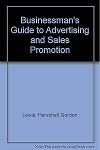 The businessman's guide to advertising & sales promotion
